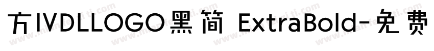 方IVDLLOGO黑简 ExtraBold字体转换